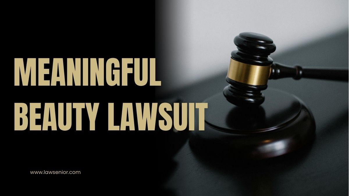 Meaningful Beauty Lawsuit